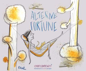 Alterne Fortune - Vignette Spaesate - Andrea Franzosi, franZroom.net