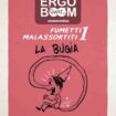 <em>Cogito Ergo Boom</em> numeroDue – Fumetti Malassortiti #1