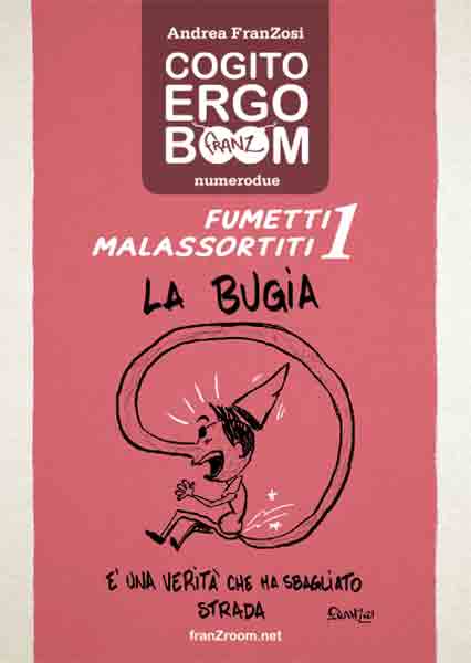 Cogito Ergo BooM 02 - Fumetti Malassortiti 1 - comics, Andrea FranZosi franZroom.net